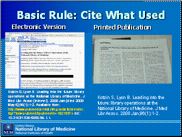Basic Rule: Cite What Used