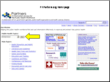 Screen shot of http://phpartners.org. Arrow points to the Public Health Topics which is found in the top left of the page.