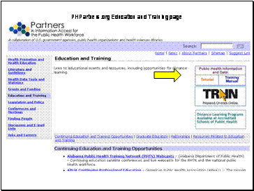 Screen shot of education and training page: http://phpartners.org/educ.html. Arrow points to highlighted resources found at the top of the page.