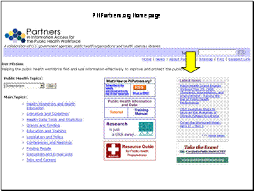 Screen shot of http://phpartners.org.  Arrow highlights the news found on the home page and how to sign up to receive weekly push email or RSS feed of new links and news for Partners.