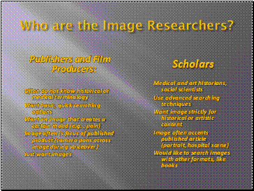 Who are the Image Researchers?