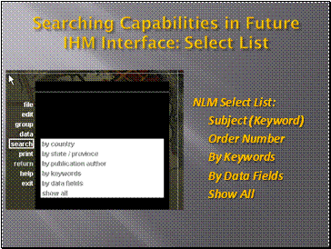 Searching Capabilities in Future IHM Interface: Select List