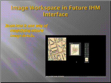 Image Workspace in Future IHM Interface