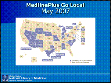 MedlinePlus Go Local distribution map for May 2007