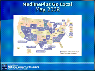 MedlinePlus Go Local distribution map for May 2008