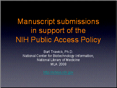 Manuscript submissions in support of the NIH Public Access Policy