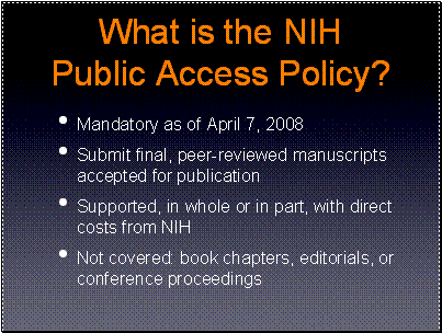 What is the NIH Public Access Policy?