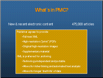 What's in PMC?