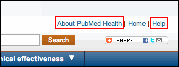 Screen capture of About PubMed Health and Help features.